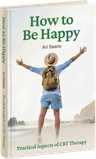 How to Be Happy